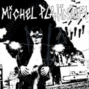 MICHEL PLATINIUM-s/t 7''