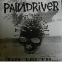 PAINDRIVER-The truth... 7''