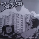 SABOTEUR-A neverending bore 7''