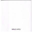 MINUS APES-s/t 7''