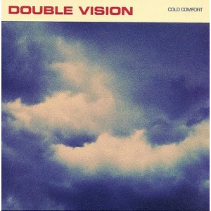 DOUBLE VISION-Cold comfort 7''