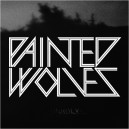 PAINTED WOLVES-Unholy 7''