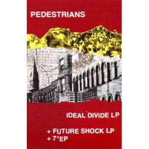 PEDESTRIANS-Ideal Divide MC