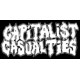 CAPITALIST CASUALTIES