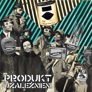 PRODUKT-Uzależnieni LP