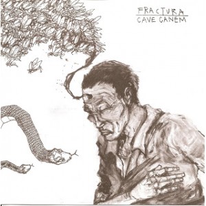 CAVE CANEM / FRACTURA-Split 7''