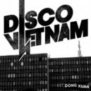 DISCO VIETNAM-Dong Xuan 7''