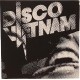 DISCO VIETNAM-s/t 7''