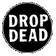 33 DROPDEAD