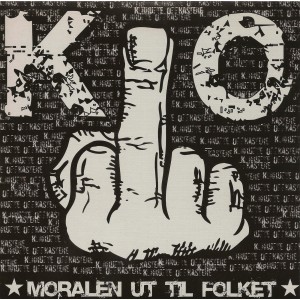 KORRUPTE OPPKASTERE-Moralen Ut Til Folket 7''