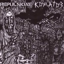 KOMATOZ/REPULSIONE-Split 7''
