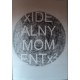 IDEALNY MOMENT 2/lato 2014