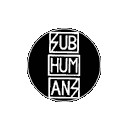 SUBHUMANS