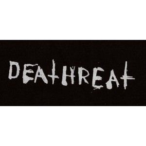 010 DEATHREAT