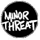 MINOR THREAT