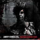 LIBERTY STANDS STILL-Another wasted years 7''
