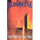 BLOODLINE-Can't Rest On The Times MC