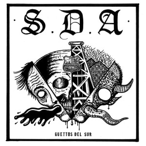 S.D.A.-Guettos Del Sur 7''