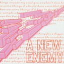 A NEW ENEMY-s/t CD