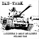 DIS-TANK-Hardcore D-Beat Bruisers Volume One 7''