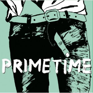PRIMETIME-s/t 7"