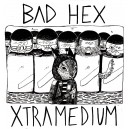 BAD HEX/XTRAMEDIUM-Split 7''