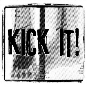 KICK IT!-s/t 7''