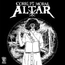 CORRUPT MORAL ALTAR/HICKS KINISON-Split 7''