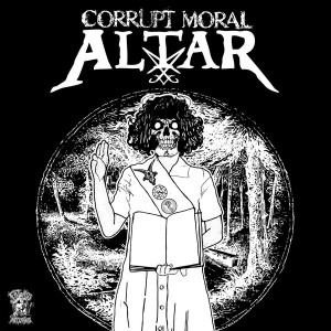 CORRUPT MORAL ALTAR / HICKS KINISON-Split 7''