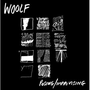 WOOLF-Posing/improvising LP
