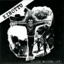 KIROTTU-Eloton Maailma 7''