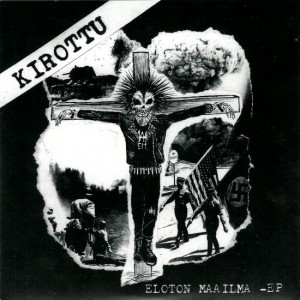 KIROTTU-Eloton Maailma 7''