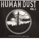V/A Human Dust Vol. 2 7''