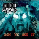 GOOD ATTITUDE-How We See It CD