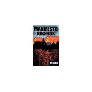 MANIFESTO JUKEBOX-Desire MC