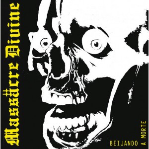 MASSACRE DIVINE-Beijand A Morte 7''