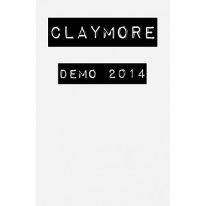 CLAYMORE-Demo 2014 MC