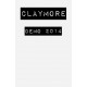 CLAYMORE-Demo 2014 MC