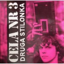 CELA NR 3-Druga Stilonka LP